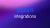 Zoom Integrations